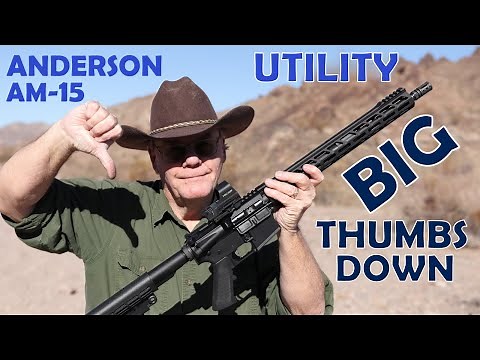 Anderson AR-15 Utility Shooting Review - High Expectations Turned to Crap Real Fast - Worth $400?