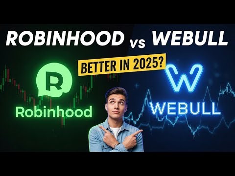 Robinhood vs. Webull: Which is the Best Brokerage App in 2025?