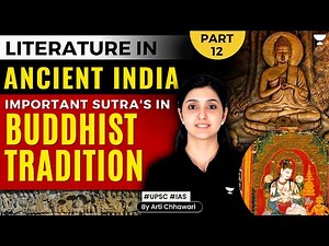 [Art & Culture] Ancient India Literature | Buddhist Literature | Sutras in Buddhist Tradition | UPSC