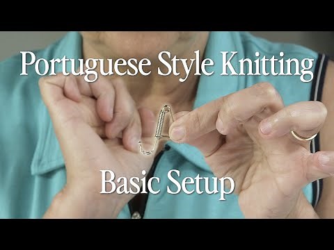 Basic Setup- How to use a Portuguese knitting pin and tension yarn