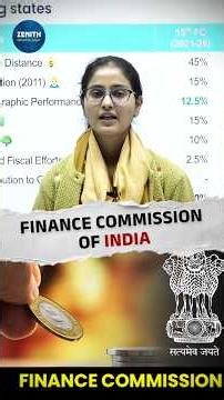 Finance Commission of India | Complete Concept & Functions | Zenith Education