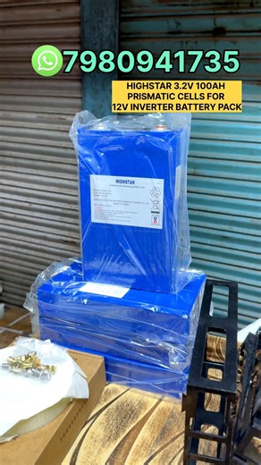 HIGHSTAR 3.2V 100AH PRISMATIC CELLS FOR12V INVERTER BATTERY PACK DISPATCHED TO WEST BENGAL✅#highstar