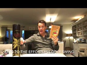 KEYS TO THE EFFORTLESS GOLF SWING