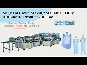 Surgical Gown Making Machine | Fully Automatic Isolation Gown & Scrub Suit Production Line