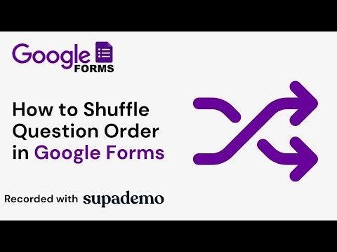 How to Shuffle Question Order in Google Forms