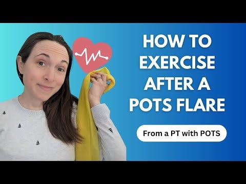 How to Exercise After a POTS Flare