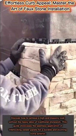 Effortless Curb Appeal: Master the Art of Faux Stone Installation
