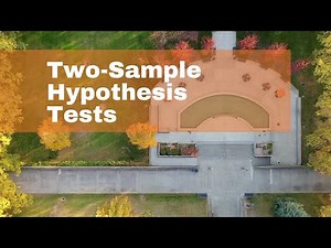 Two-Sample Hypothesis Tests