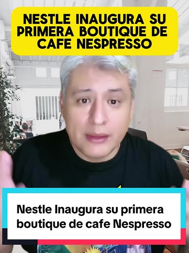 Nestle Inaugura su primera boutique de cafe Nespresso