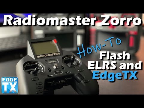 Radiomaster Zorro • How-To Upgrade EdgeTX and ELRS Internal Module