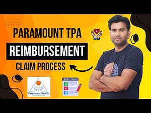 Paramount TPA Reimbursement Claim Process I Paramount Health Insurance TPA I Reimbursement Claim I
