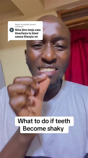 What to Do if Your Teeth Become Shaky