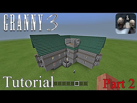 GRANNY 3 MINECRAFT TUTORIAL (PART 2)