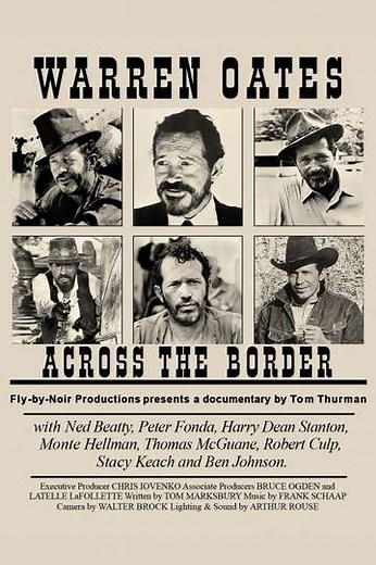 Warren Oates: Across the Border - Movie
