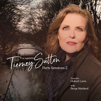 Tierney Sutton: Paris Sessions 2 album review @ All About Jazz
