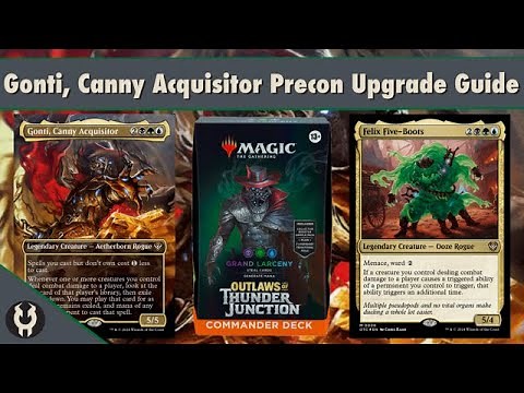 Gonti, Canny Acquisitor Precon Upgrade Guide