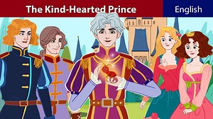 3K views · 84 reactions | A Kind-Hearted Prince | Stories for Teenagers | ZicZic English - Fairy Tales | ZicZic Network | Facebook