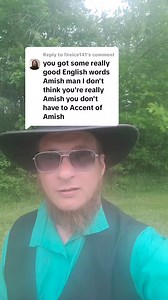 I still think I have a slight accent! #amish #amishlanguage #pennsylvaniadutch #amishog | Amish OG