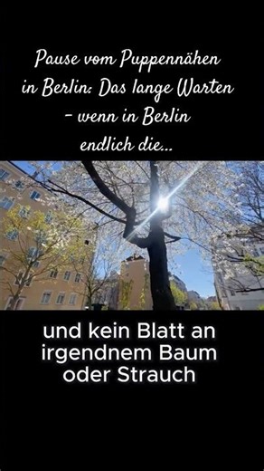 Pause vom Puppennähen: Das lange Warten - wenn in Berlin endlich die... #travel #berlin #cozyvlog
