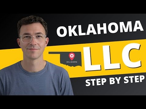Oklahoma LLC 2025 - How to Start an LLC in Oklahoma (Step-by-Step Guide)