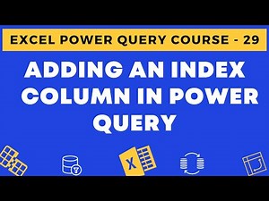 Mind Luster - Learn 29 Adding an Index Column in Power Query in Excel