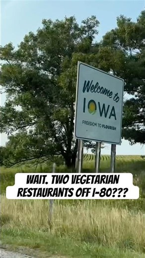 Vegan options right off I-80 in Iowa