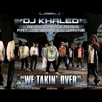 DJ Khaled - We Takin’ Over (feat. ‪@itzyoungjay‬)