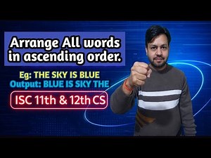 Arrange words in ascending order in java for ISC 11th & 12th Computer Science by YP Computer Classes