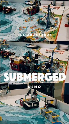 FLL 2024/2025 Submerged Demo