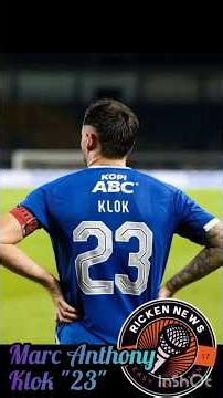 El Capitano and the legend #marcklok #marcanthonyklok23 #persibbandung