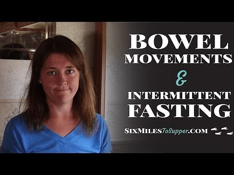 Intermittent Fasting and Bowel Movements