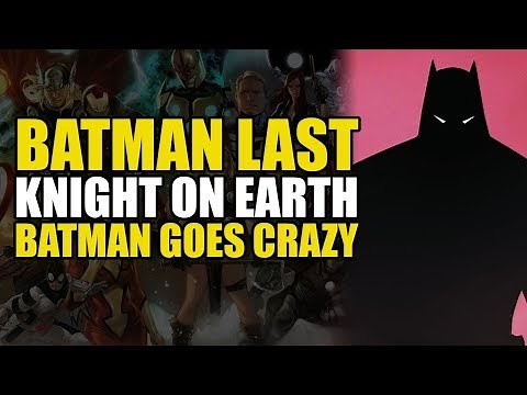 Batman Last Knight On Earth: Batman Goes Crazy | Comics Explained