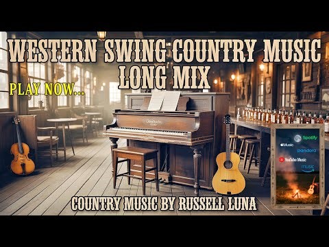 1 Hour of Classic Western Swing 🎻 Old School Dance Hall Mix | Classic Country Music | Russell Luna