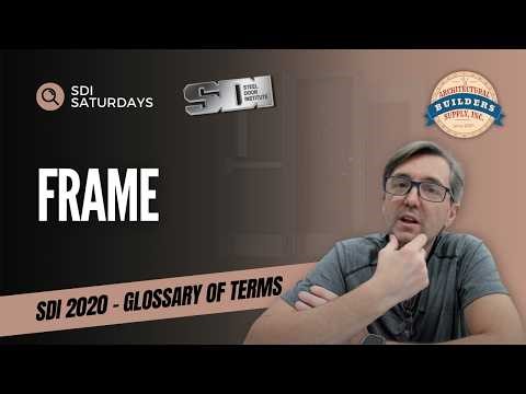 Frame | SDI 2020 Glossary for Hollow Metal Doors & Frames