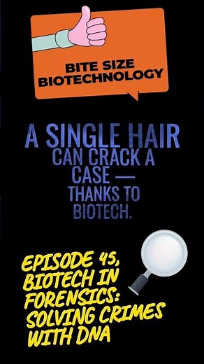 Biotech in Forensics: Solving Crimes with DNA
