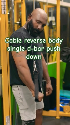 Reverse body single d-bar push down #shorts #triceps #armsworkout