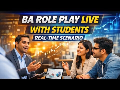 Business Analyst Interactive Realtime Role Play Sessions with Students