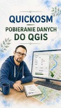 QuickOSM w QGIS: jak pobrać dane z OpenStreetMap?