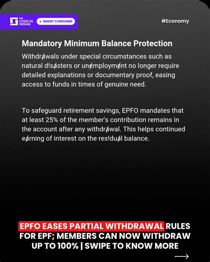 3.4K views |  Follow @thelogicalindian EPFO’s latest reform lets...