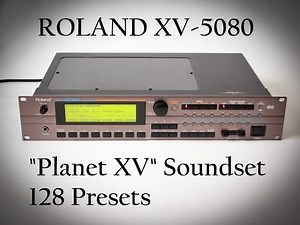 Roland XV-5080 "Planet XV" Soundset 128 Presets