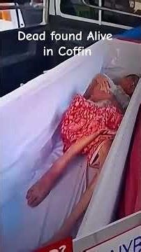 Dead found Alive in Coffin before cremation #deadoralive