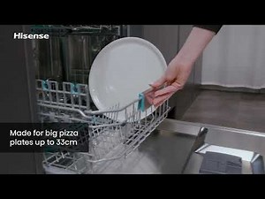 Hisense- How to load and use your 3-basket dishwasher for the best results