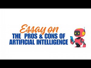 What are The Pros and Cons of Artificial Intelligence