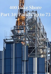 400 Lake Shore: Panels Up to 73 on Tower Progress