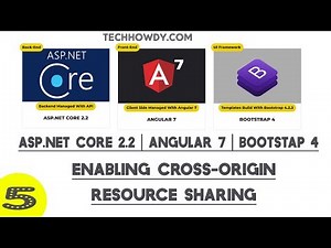 Creating ASP.NET Core 2.2 & Angular 7 Application - Enabling CORS