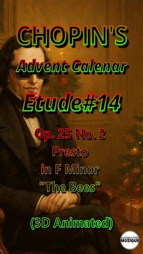 Chopin - Etude#14 Op. 25 No. 2 in F Minor "The Bees" (3D Animated)