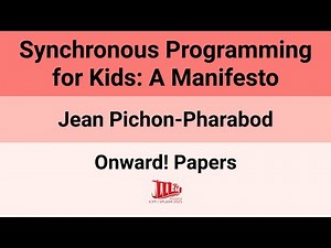 [Onward!'25] Synchronous Programming for Kids: A Manifesto