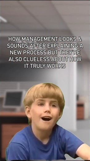 WorkRiding - Corporate Memes - Office Mastery on Instagram: "Management: “It’s a simple new process!” Also management: Blinking, sweating, and hoping no one asks a follow-up question."