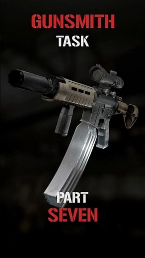 Gunsmith Part 7 for Tarkov 1.0 - Escape From Tarkov (Beginners Guide)