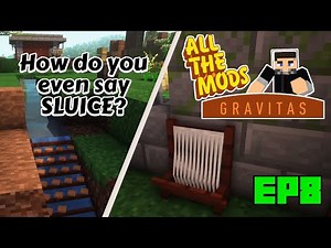 ATM Gravitas How to use the LOOM and the SLUICE | Minecraft 1.18.2 | EP 8
